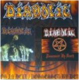 Diabolic - Chaos In Hell/Possessed By Death